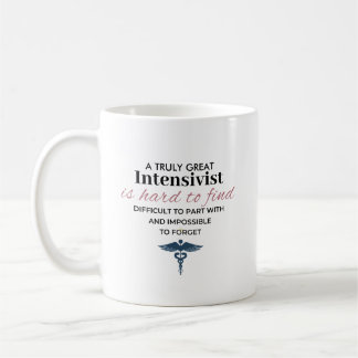Personalized Great Intensivist Quote Coffee Mug