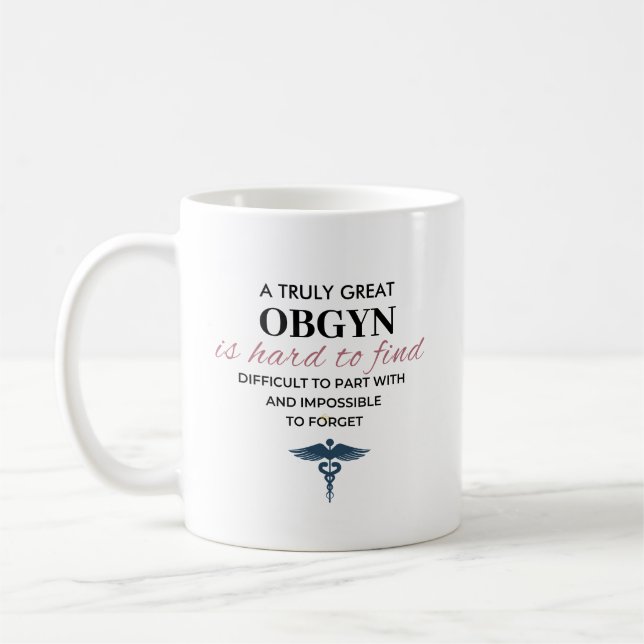 Personalized Great OBGYN Quote Coffee Mug (Left)