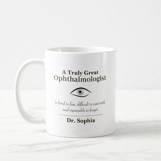 Personalized Great Ophthalmologist Gift Coffee Mug (Left)