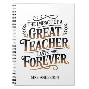 Personalized Great Teacher Lasts Forever Gift Notebook