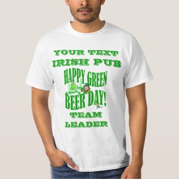 Personalized Green Beer Day T-shirt by Paddy_O_Doors at Zazzle