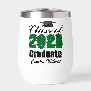 Personalized Green Class of 2026 Graduation Thermal Wine Tumbler