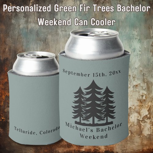 Personalized Green Fir Trees Bachelor Weekend  Can Cooler