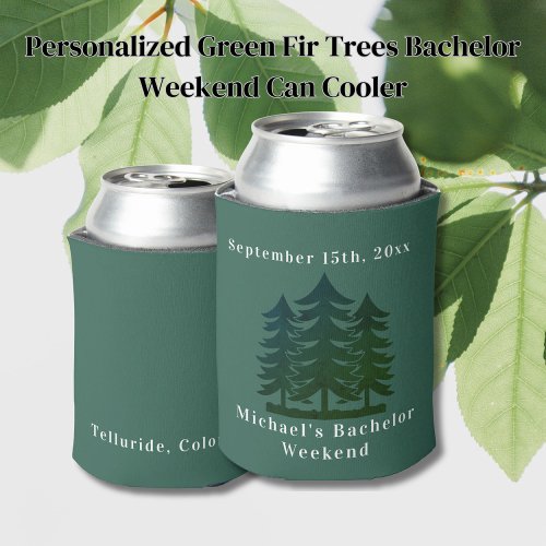 Personalized Green  Fir Trees Bachelor Weekend Can Cooler