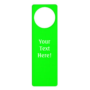 Personalized Green Fluo Neon Color Customize This! Door Hanger