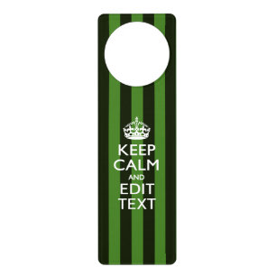Personalized Green Stripes Keep Calm Your Text Door Hanger