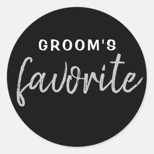 Personalized Grooms Favorite Sticker Black Silver
