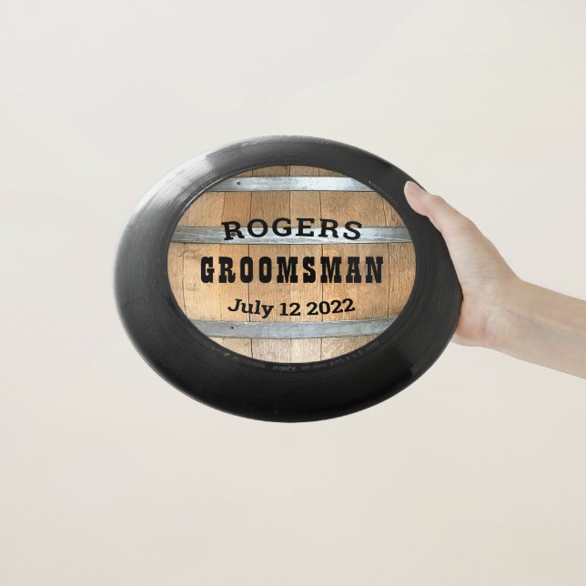 Personalized Groomsman Bourbon Barrel Wham-O Frisbee (In Hand)