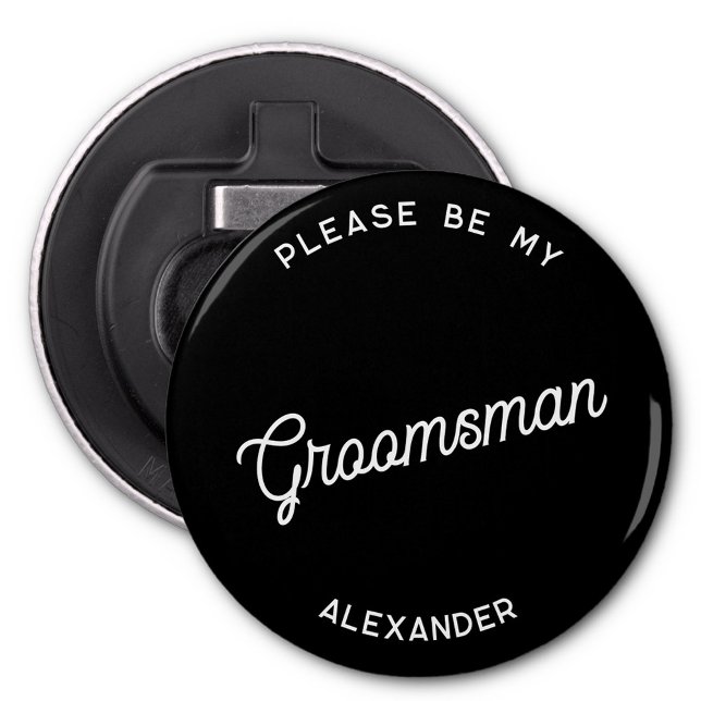 Personalized Groomsman Proposal Bottle Opener (Fun personalized groomsman proposal button bottle opener)