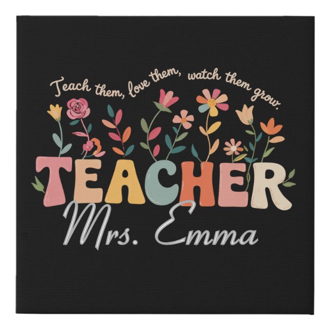 Personalized Groovy Flowers Teacher Custom Gift Faux Canvas Print (Front)