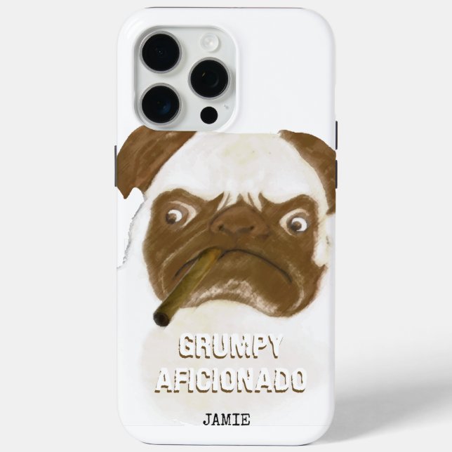 Personalized Grumpy AFICIONADO Puggy Cigar Case-Mate iPhone Case (Back)