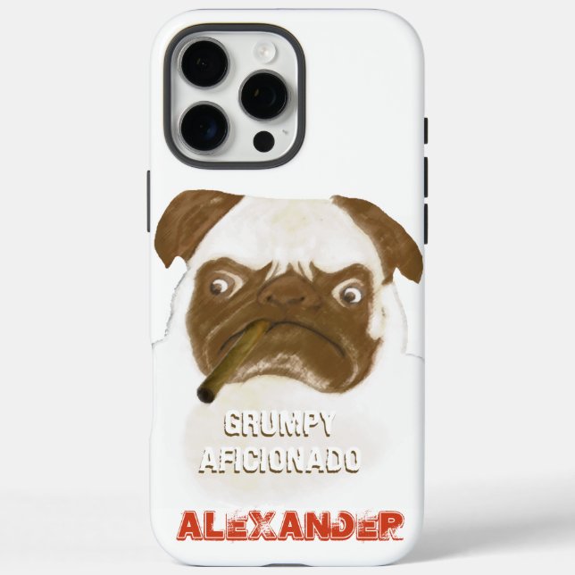 Personalized Grumpy AFICIONADO Puggy Cigar Case-Mate iPhone Case (Back)