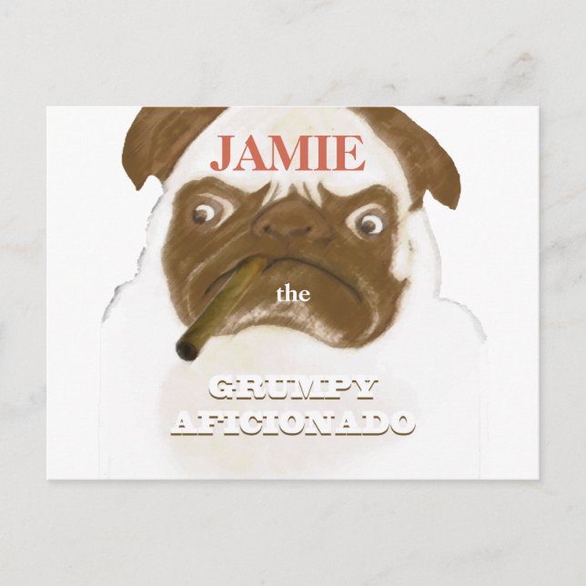 Personalized Grumpy AFICIONADO Puggy Cigar Postcard (Front)
