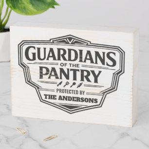 Personalized Guardians of the Pantry Wood Box Sign