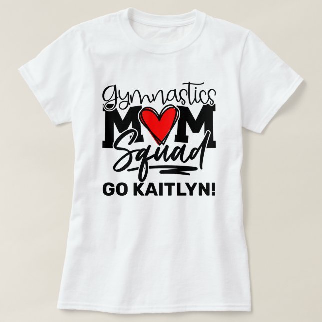 Personalized Gymnastics Mom Squad T-Shirt (Design Front)