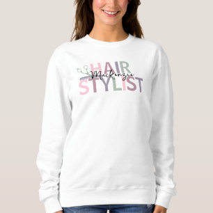 Personalized Hair Stylist Sweatshirt