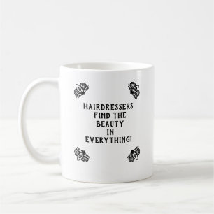 Personalized Hairdresser's Quote Coffee Mug