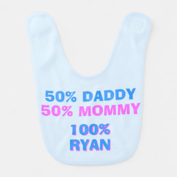 Personalized Half Mommy Half Daddy Boy Version Baby Bib