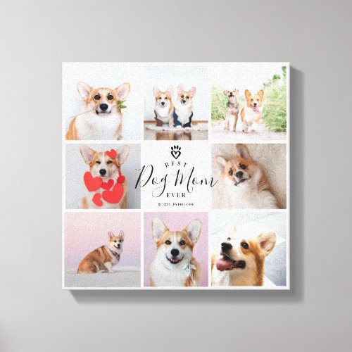 Personalized Handwritten Best Dog Mom 8 Photo Canvas Print