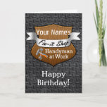 Personalized Handyman Fix-It Custom Name Birthday Card
