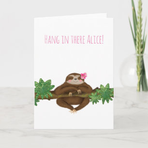Personalized 'hang in there' cute sloth card