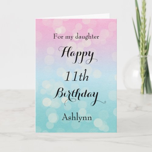 Personalized Happy 11th Birthday Daughter Card