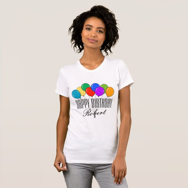Personalized happy birthday t shirt with balloons | Zazzle