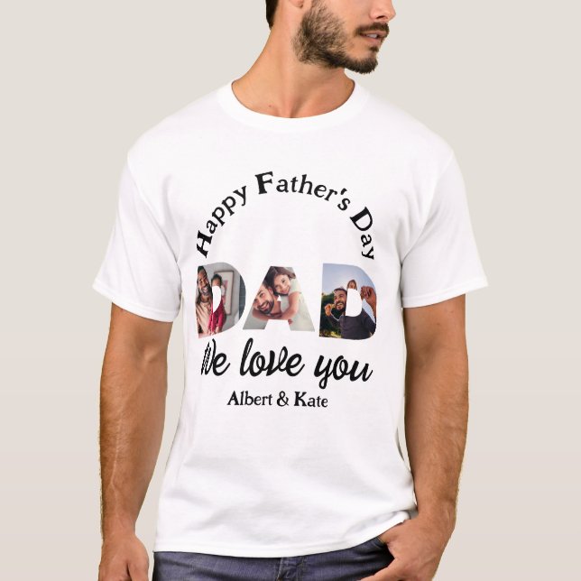 Personalized happy fathers day Dad 3 photo collage T-Shirt (Front)