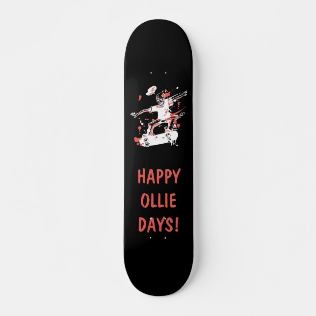 Personalized - Happy Ollie Days Skateboard (Front)