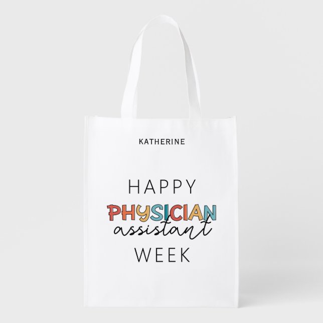 Personalized Happy Physician Assistant Week Grocery Bag (Front)