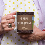 Personalized Happy Retirement Gifts For Mom Brown Coffee Mug at Zazzle