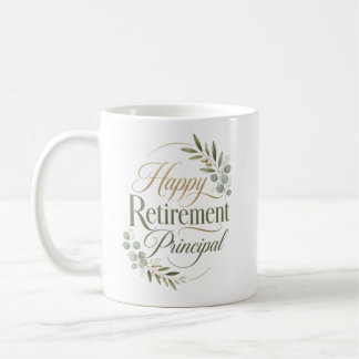 Personalized Happy Retirement Principal Gift Coffee Mug