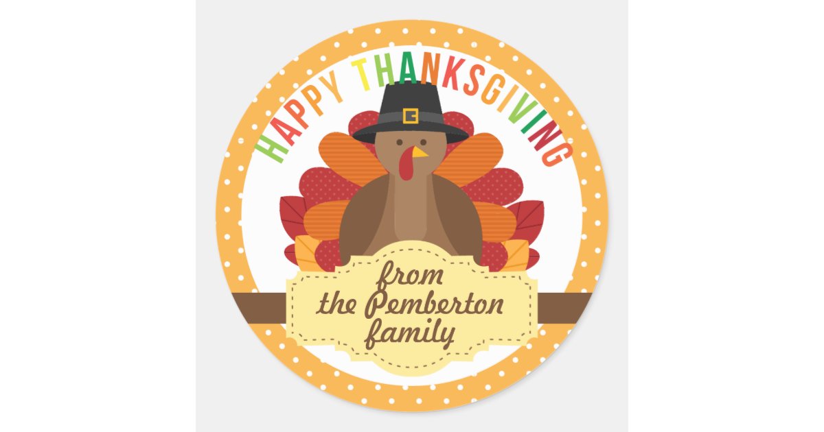 Personalized Happy Thanksgiving Cute Turkey Classic Round Sticker | Zazzle.com