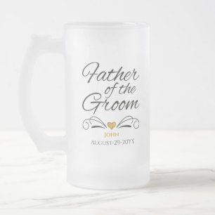 Personalized Heart of Gold Father of the Groom Frosted Glass Beer Mug
