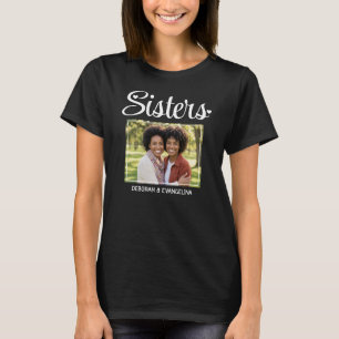 Personalized Heart Script Photo SISTERS T-Shirt