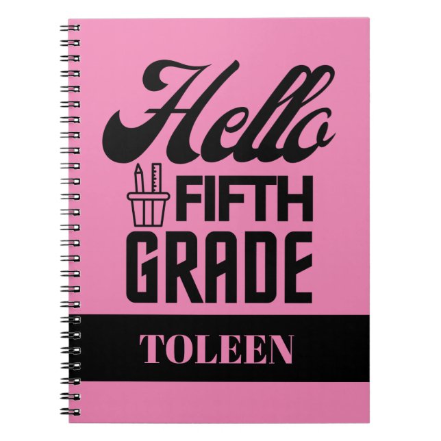 Personalized  Hello Fifth Grade                  Notebook (Front)