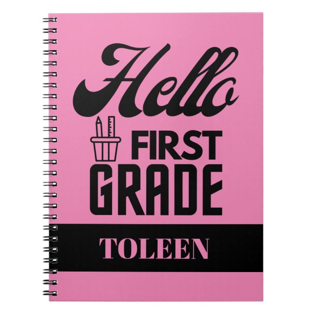 Personalized  Hello First Grade                  Notebook (Front)