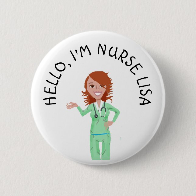 Personalized Hello Im Nurse (Add Name) Button (Front)