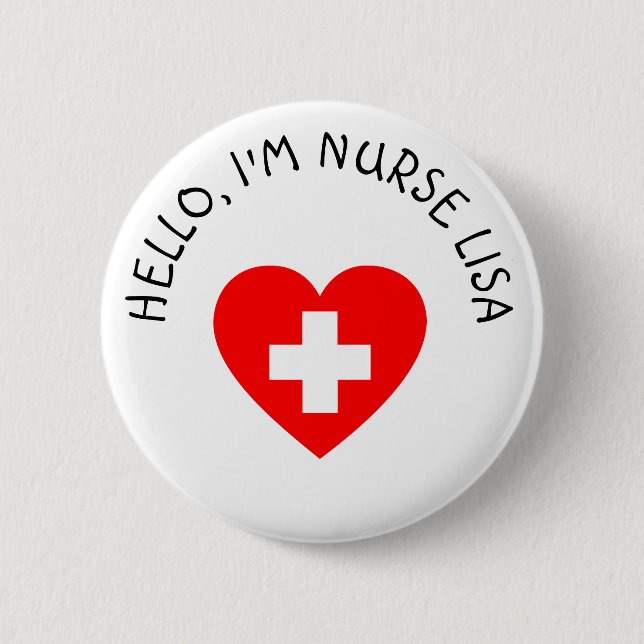 Personalized Hello Im Nurse (Add Name) Button (Front)