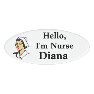 Personalized Hello, Im Nurse Name Tag