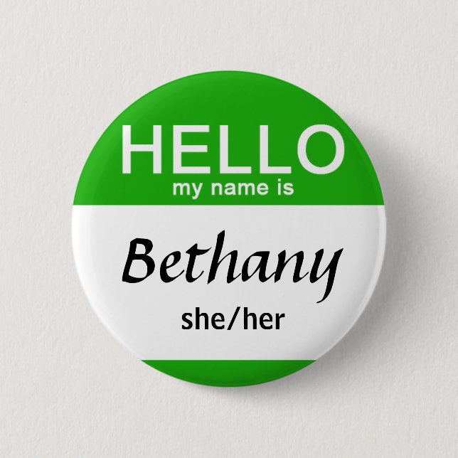 Personalized Hello My Name Is Custom Name Pronoun  Button (Front)