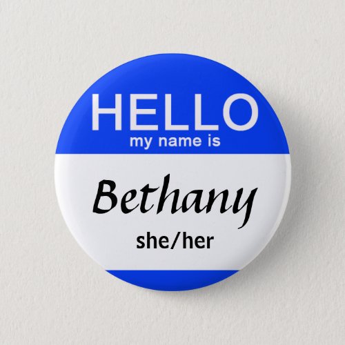 Personalized Hello My Name Is Custom Name Pronouns Button