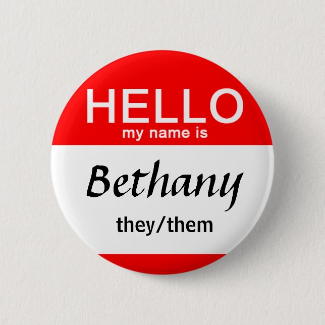 Personalized Hello My Name Is Custom Name Pronouns Button (Front)