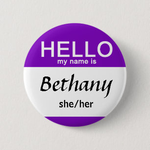 Personalized Hello My Name Is Custom Name Pronouns Button