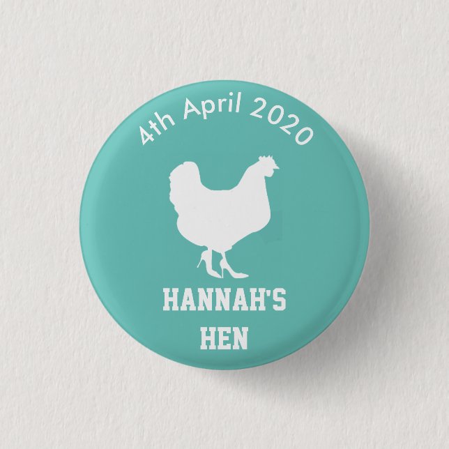 Personalized Hen Night Badge Button (Front)