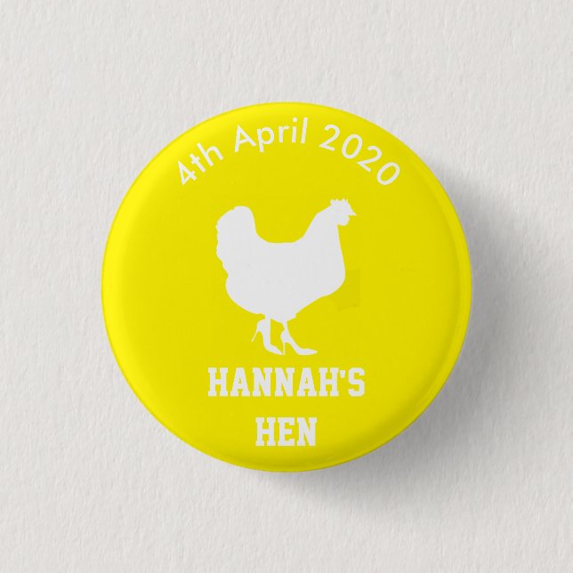 Personalized Hen Night Badge Button (Front)