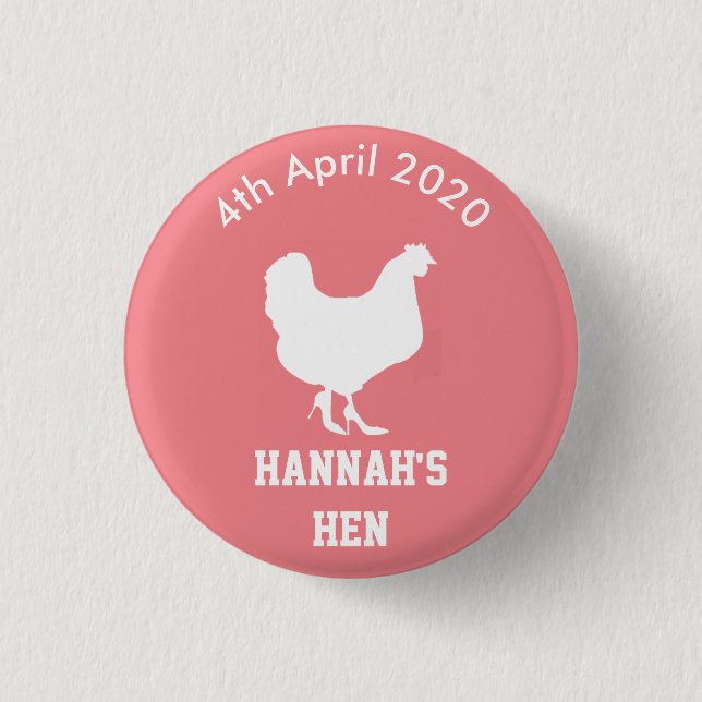 Personalized Hen Night Badge Button (Front)