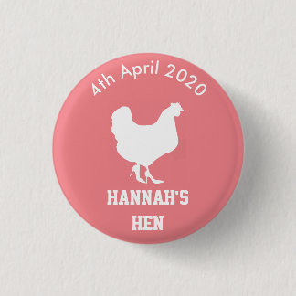 Personalized Hen Night Badge Button