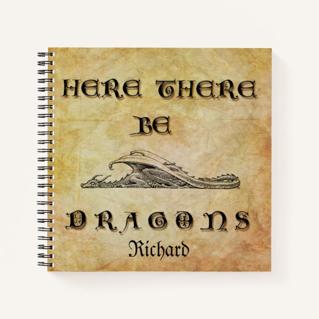 Personalized Here There Be Dragons Notebook (Front)