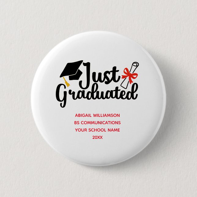Personalized High School College Graduation  Button (Front)